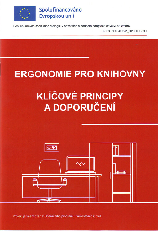 Ergonomie pro knihovny : klíčové principy a doporučení