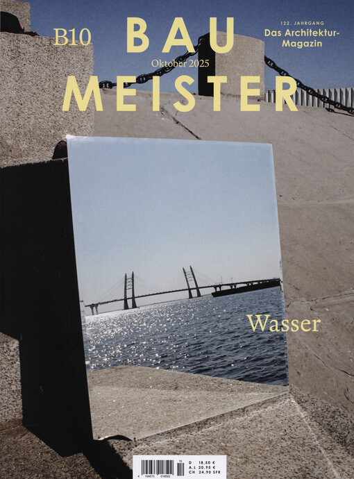 Baumeister : Das Architektur-Magazin