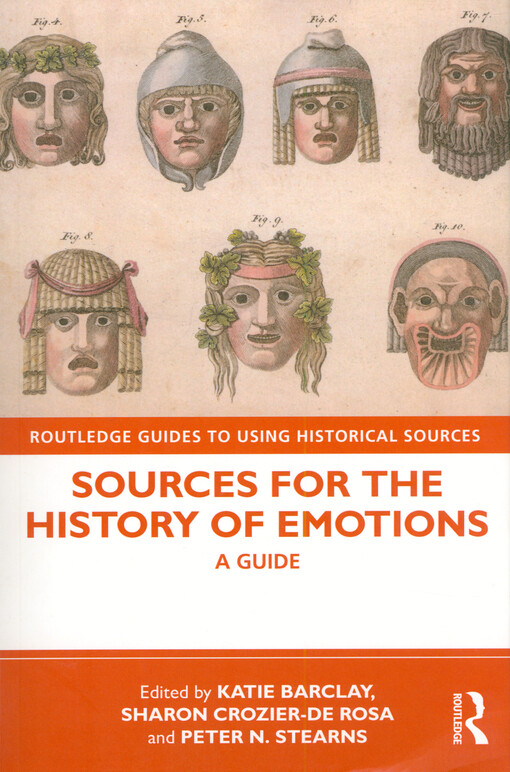 Sources for the history of emotions : a guide