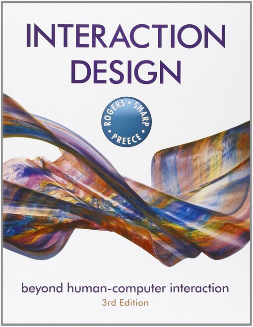 Interaction design :beyond human-computer interaction