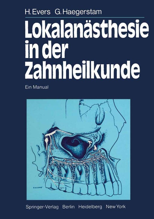 Lokalanästhesie in der Zahnheilkunde: Ein Manual (German Edition)
