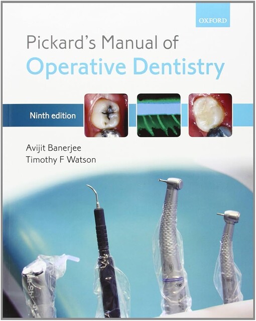 Pickard's manual of operative dentistry