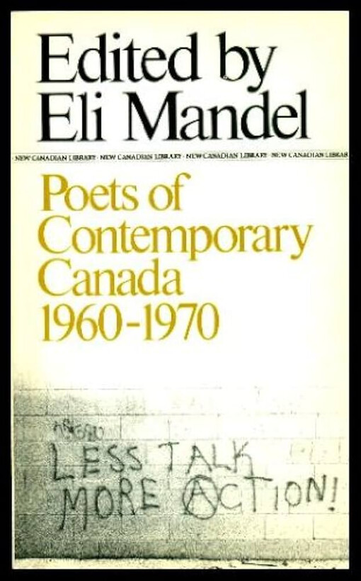 Poets of contemporary Canada, 1960-1970