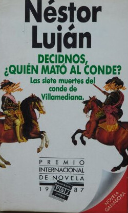 Decidnos, quien mato al conde?: Las siete muertes del conde de Villamediana (Spanish Edition)
