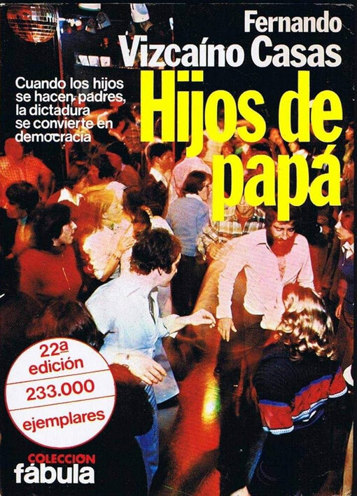 Hijos de Papa (Coleccion Fabula ; 38) (Spanish Edition)