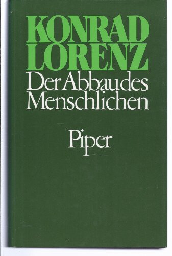 Der Abbau des Menschlichen (German Edition)