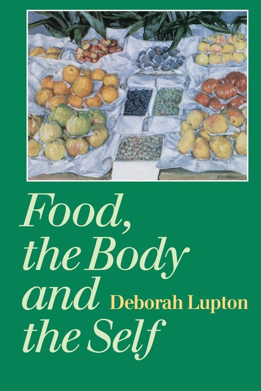 Food, the body and the self