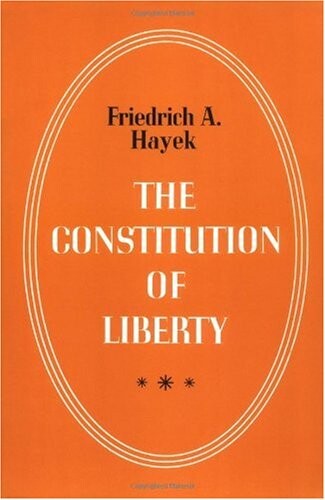 The constitution of liberty