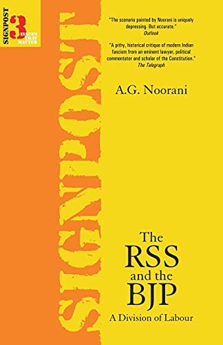 The RSS and the BJP :a division of labour