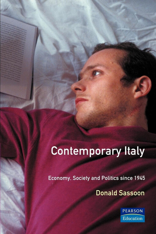 Contemporary Italy :politics, economy and society since 1945