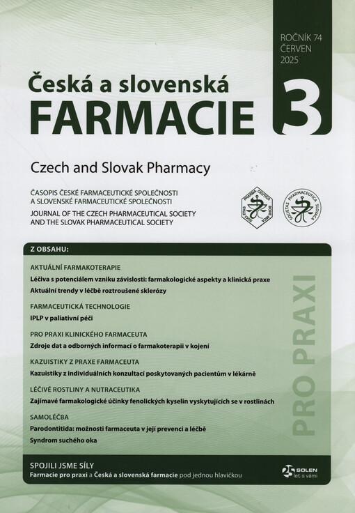 Česká a slovenská farmacie = Czech and Slovak pharmacy : časopis České farmaceutické společnosti a Slovenské farmaceutické společnosti