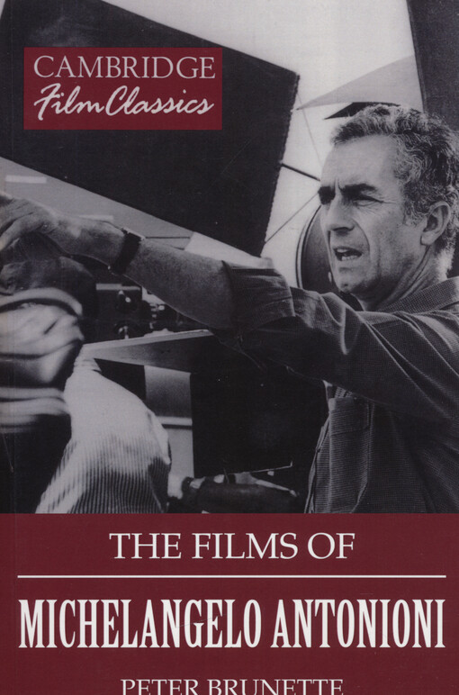 The films of Michelangelo Antonioni