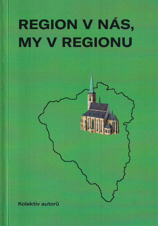 Region v nás, my v regionu