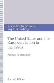The United States and European Union in the 1990s :partners in transition