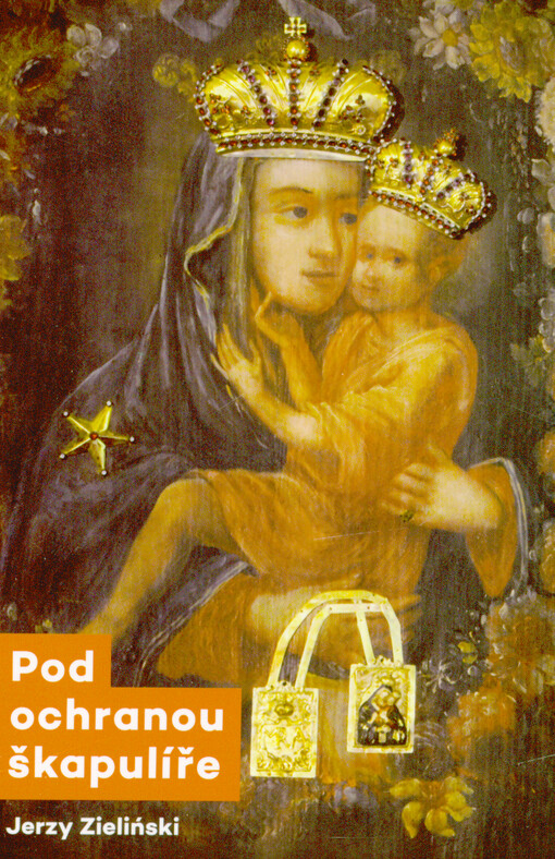 Pod ochranou škapulíře