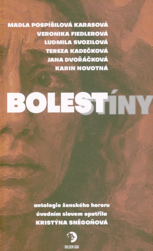 Bolestíny : antologie ženského hororu