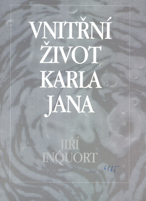 Vnitřní život Karla Jana, a proto, Přílišná upřímnost