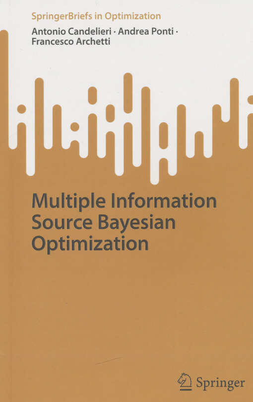 Multiple information source bayesian optimization