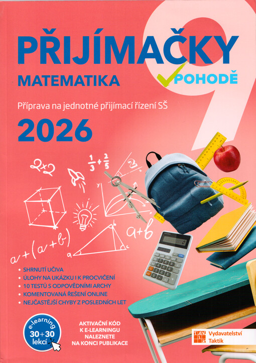 Přijímačky v pohodě 9 : příprava na jednotné přijímací řízení SŠ. Matematika