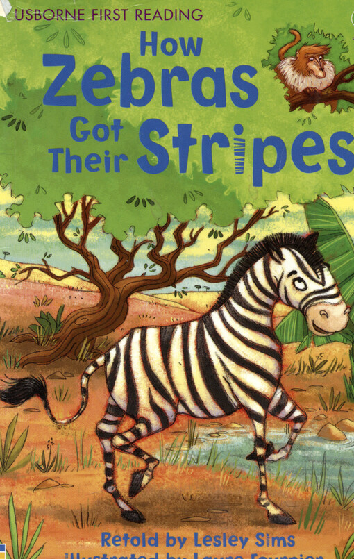 How zebras got their stripes : a tale from Africa
