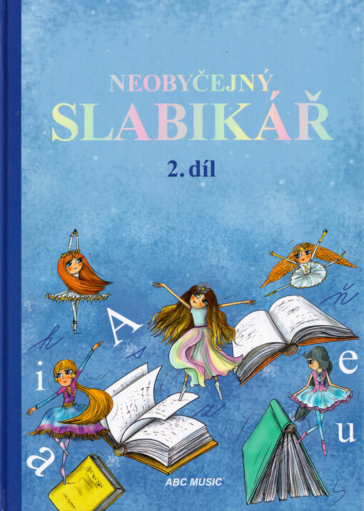 Neobyčejný slabikář. 2. díl