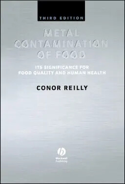 Metal contamination of food :its significance for food quality and human health
