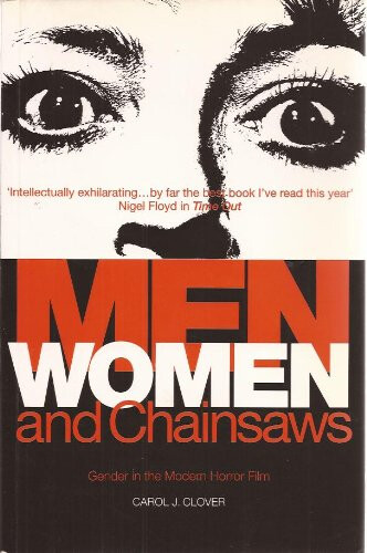 Men, women, and chain saws :gender in the modern horror film