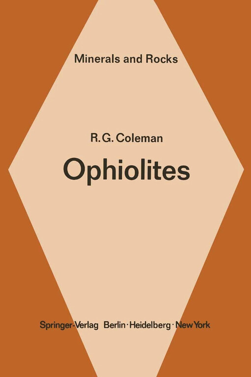 Ophiolites / ancient oceanic lithosphere? Robert G. Coleman
