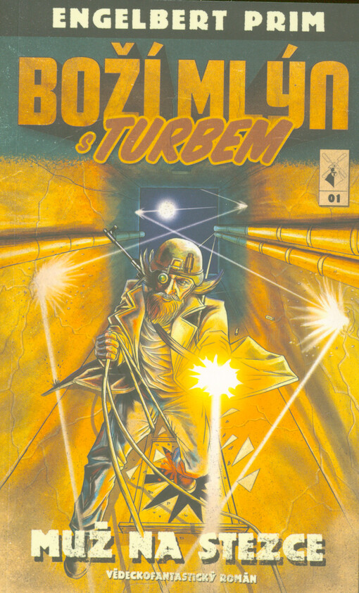 Boží mlýn s turbem. 01, Muž na stezce