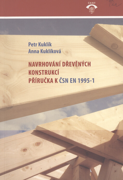 Navrhování dřevěných konstrukcí : příručka k ČSN EN 1995-1