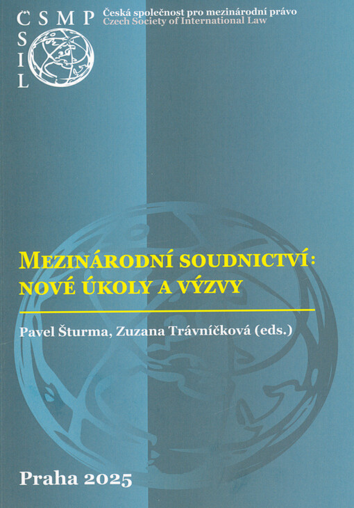Mezinárodní soudnictví: nové úkoly a výzvy
