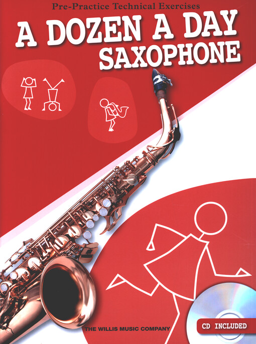 A Dozen A Day : Saxophone : Pre-Practice Technical Exercises