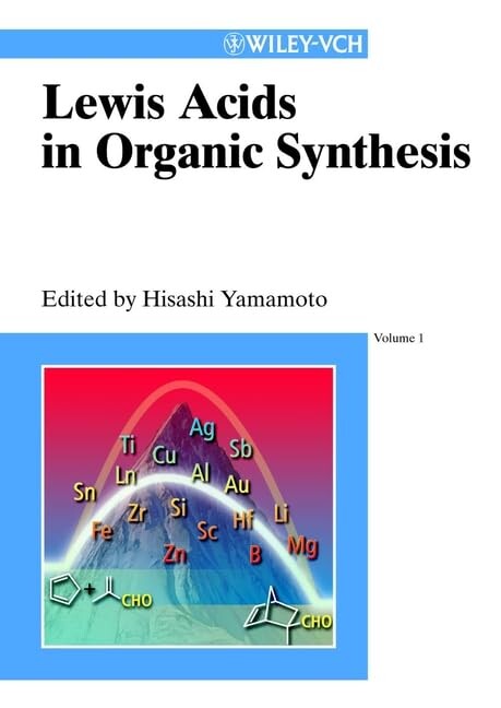 Lewis acids in organic synthesis