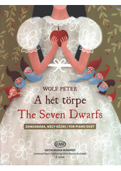 A hét törpe = The Seven Dwarfs  (odkaz v elektronickém katalogu)