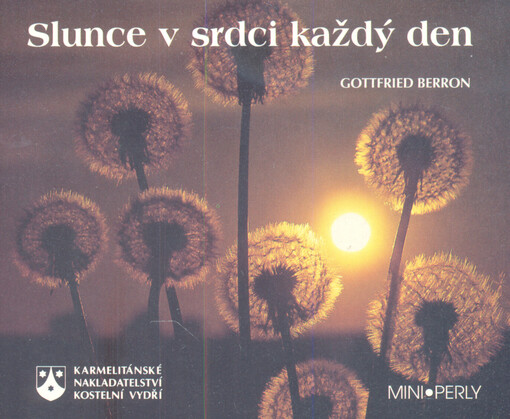 Slunce v srdci každý den