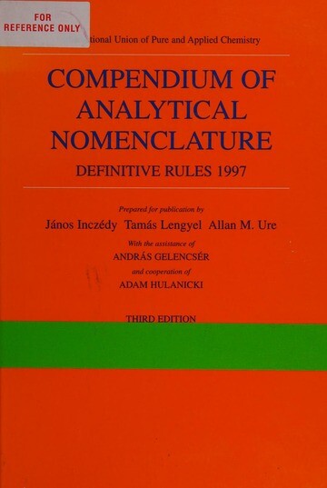Compendium of Analytical Nomenclature :Definitive rules 1997