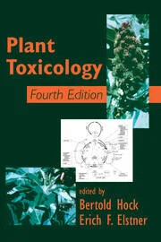 Plant toxicology / edited by Bertold Hock, Erich F. Elstner.