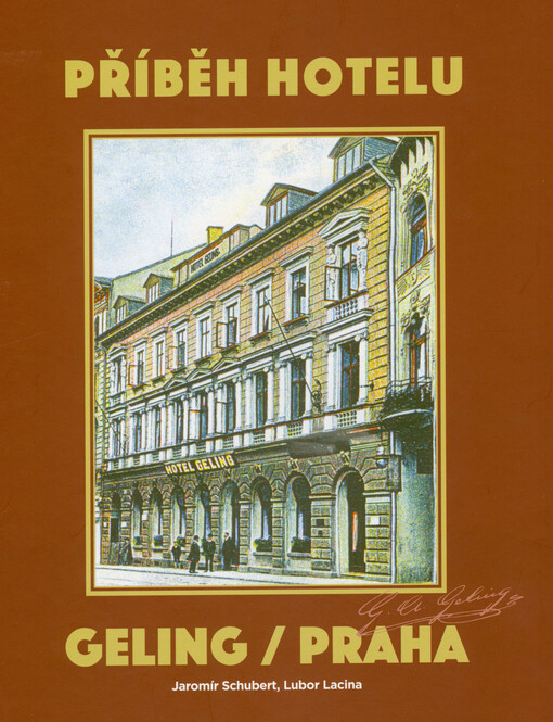 Příběh hotelu Geling - Praha