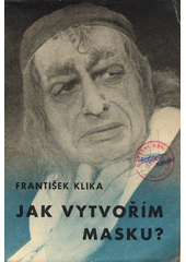 Jak vytvořím masku?  (odkaz v elektronickém katalogu)