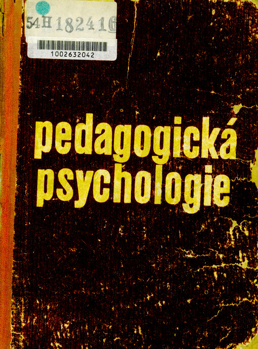 Pedagogická psychologie : prozatímní učeb. pro stud. učitelství na pedagog. institutech