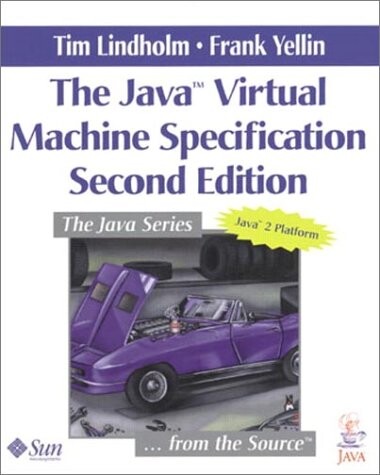 Java™ Virtual Machine Specification, The (2nd Edition)