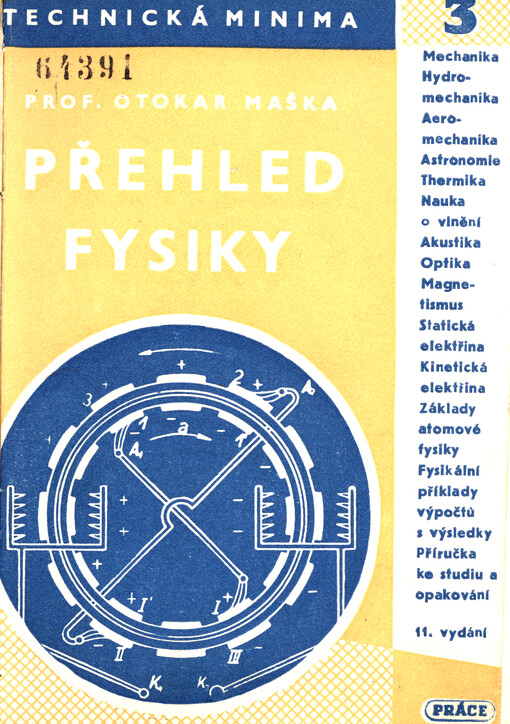Přehled fysiky : Mechanika, astronomie, thermika ...