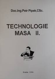 Technologie masa I