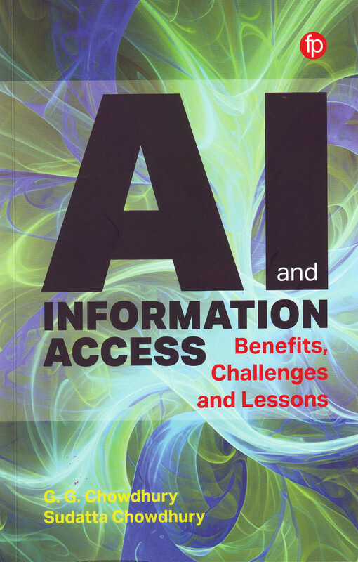 AI and information access : benefits, challenges and lessons