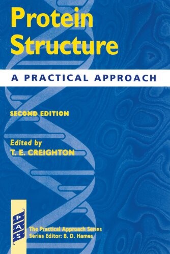 Protein Structure: A Practical Approach