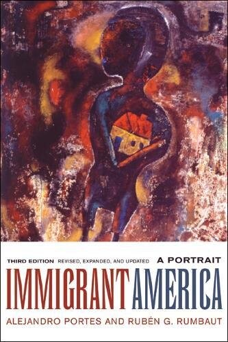 Immigrant America :a portrait