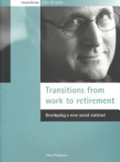 Transitions from work to retirement :developing a new social contract
