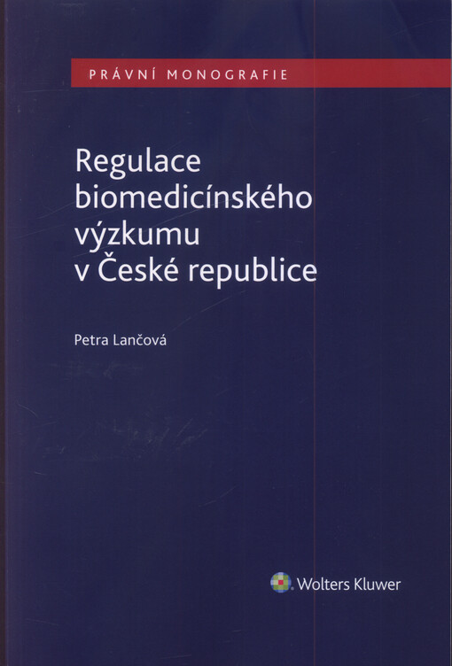 Regulace biomedicínského výzkumu v České republice
