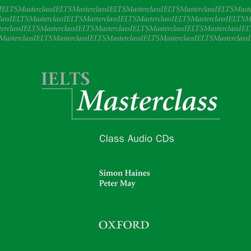 IELTS Masterclass Class Audio CDs (2) -  Haines, S & May, P