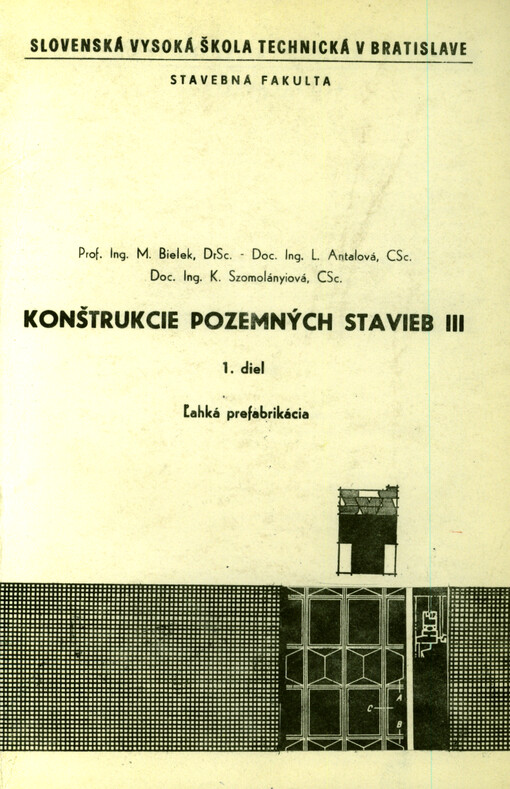 Konštrukcie pozemných stavieb III. 1. diel, Ľahká prefabrikácia